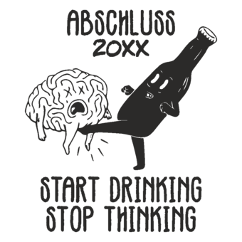 Abschlussmotiv M65 - Abschluss 2020 start drinking stop thinking