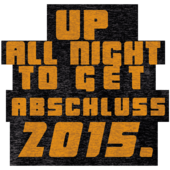 BO16 - Up all night to get Abschluss