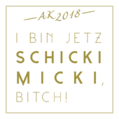 DI24 - I bin jetz schicki micki. bitch!