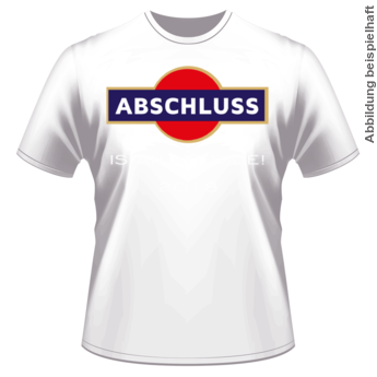 Abschlussmotiv G11 - Abschluss is an attitude!