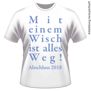 Abschlussmotiv E26 - Mit einem Wisch ist alles weg!