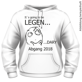 Abschlussmotiv D98 - It\\\'s going to be Legen...Dary Abgang 2018