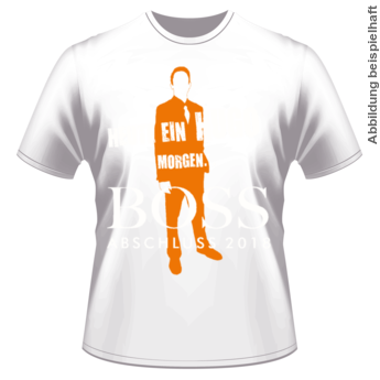 Abschlussmotiv A01 Heute Ein Hugo Morgen Boss Abschlussshirts Von Schul Ag