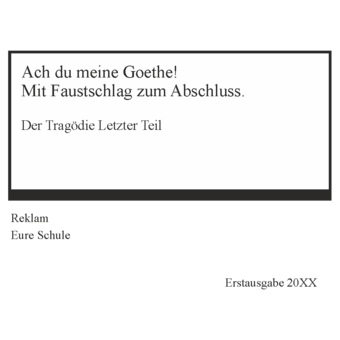 Abschlussmotiv N69 - Ach du meine Goethe