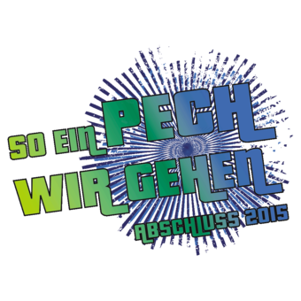 Abschlussmotiv D35 - So ein Pech  wir gehen