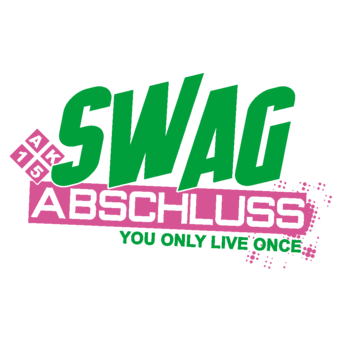 Abschlussmotiv D80 - Swag you only live once