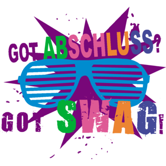 Abschlussmotiv D136 - Got Abschluss got SWAG