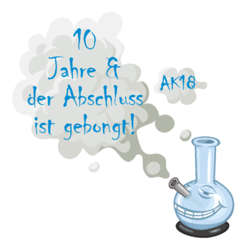 Abschlussmotiv G167 - 10 Jahre & der Abschluss ist gebongt!