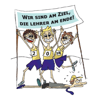 Abschlussmotiv B139 - Wir sind am Ziel, die Lehrer am Ende!