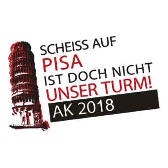 Abschlussmotiv A09 - Scheiss auf Pisa ist doch nicht unser Turm!