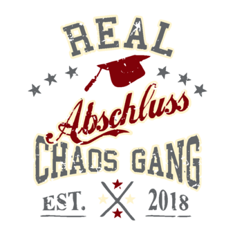 Abschlussmotiv G118 - Real Chaos Gang