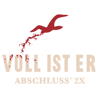 Abschlussmotiv F48 - Voll ist er Abschluss