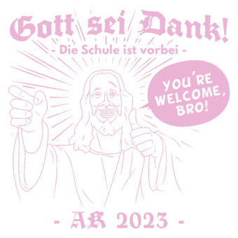 Abschlussmotiv K102 - Gott sei Dank