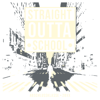 Abschlussmotiv K32 - Straight outta School