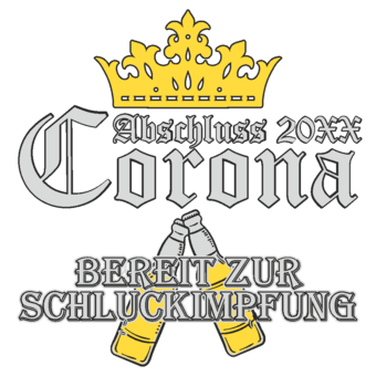 Abschlussmotiv M109 - Corona - Bereit zur Schluckimpfung