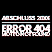 M73 - Abschluss 2020 Error 404 Motto not found