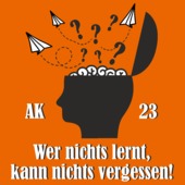 M75 - AK 20 Wer nichts lernt, kann nichts vergessen!