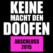 A204 - Keine Macht den Doofen