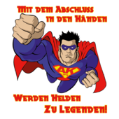 B27 - Mit dem Abschluss in den Händen werden Helden zu Legenden!