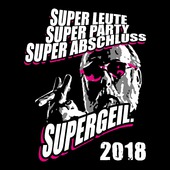E136 - Super Leute Super Party Super Abschluss Supergeil
