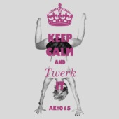 E28 - Keep Calm and Twerk it
