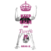 E28 - Keep Calm and Twerk it