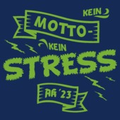 F124 - Kein Motto kein Stress