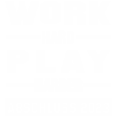 G48 - Work hard Play harder