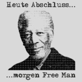 I26 - Heute Abschluss...Morgen Free Man