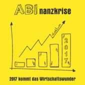 IA30 - ABInanzkrise – 2018 kommt das Wirtschaftswunder