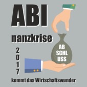 IA32 - ABInanzkrise – 2018 kommt das Wirtschaftswunder