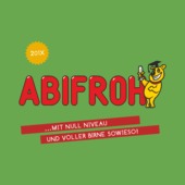 IA42 - ABIfroh – mit null Niveau und voller Birne sowieso!