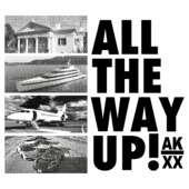 K14 - All the Way up