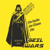 L49 - Geil Wars Die Rache der Klasse 10x Abschluss Episode XX