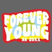 O19 - FOREVER YOUNG COLOURED
